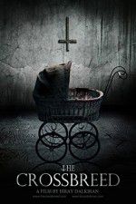 Watch The Crossbreed Putlocker