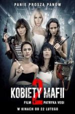 Watch Women of Mafia 2 Putlocker