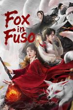 Watch Fox in Fuso Putlocker
