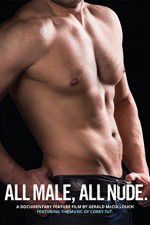 Watch All Male All Nude Putlocker