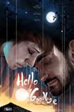 Watch Hello &amp; Goodbye Putlocker