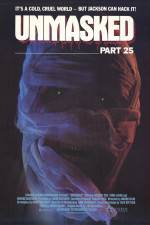 Watch Unmasked Part 25 Putlocker