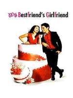 Watch My Bestfriend's Girlfriend Putlocker