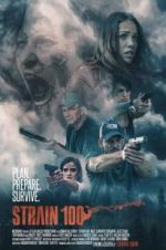 Watch Strain 100 Putlocker