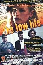 Watch The Low Life Putlocker