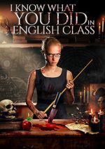 Watch I Know What You Did in English Class Putlocker