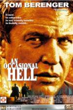 Watch An Occasional Hell Putlocker