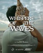 Watch Whispers of the Waves Putlocker