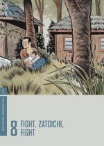 Watch Fight, Zatoichi, Fight Putlocker