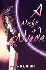 Watch A Night in Nude Putlocker