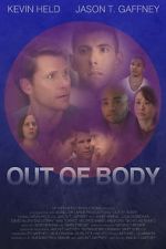 Watch Out of Body Putlocker