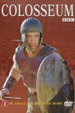 Watch Colosseum: Rome's Arena of Death Putlocker