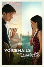 Watch Voicemails for Isabelle Putlocker
