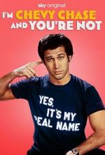 Watch I\'m Chevy Chase and You\'re Not Putlocker