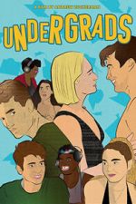 Watch Undergrads Putlocker