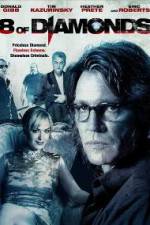 Watch 8 of Diamonds Putlocker