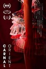 Watch Carnal Orient Putlocker