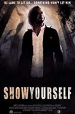 Watch Show Yourself Putlocker