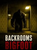 Watch Backrooms Bigfoot Putlocker