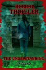 Watch The Understanding Putlocker