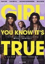 Watch Girl You Know It's True Putlocker