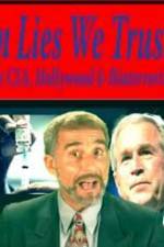 Watch In Lies We Trust: The CIA, Hollywood and Bioterrorism Putlocker