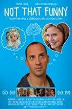 Watch Not That Funny Putlocker