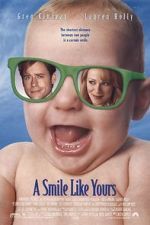 Watch A Smile Like Yours Putlocker