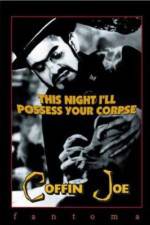 Watch Esta Noite Encarnarei no Teu Cadáver Putlocker