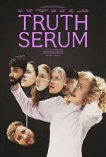 Watch Truth Serum Putlocker