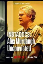 Watch Instadocs: Alex Murdaugh, Unconvicted Putlocker