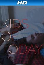 Watch Kids of Töday Putlocker