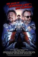 Watch The Death of "Superman Lives": What Happened? Putlocker