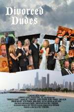 Watch Divorced Dudes Putlocker