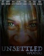 Watch Unsettled Woods (Short 2015) Putlocker