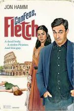 Watch Confess, Fletch Putlocker