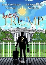 Watch Being Trump Putlocker