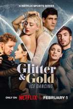 Watch Glitter &amp; Gold: Ice Dancing Putlocker