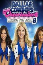 Watch Dallas Cowboys Cheerleaders: Making the Team Putlocker