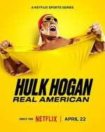 Watch Hulk Hogan: Real American Putlocker
