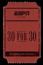 Watch 30 for 30 Putlocker