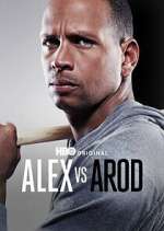 Watch Alex vs ARod Putlocker