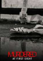 Watch Murdered at First Sight Putlocker