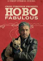 Watch Craig Ferguson Presents: Hobo Fabulous Putlocker