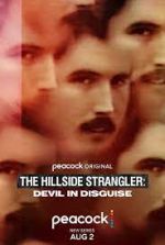 Watch The Hillside Strangler: Devil in Disguise Putlocker