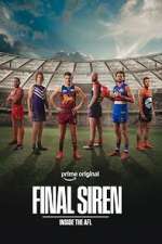 Watch Final Siren: Inside the AFL Putlocker