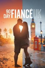 Watch 90 Day FiancÃ© UK Putlocker
