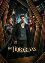 Watch The Librarians: The Next Chapter Putlocker