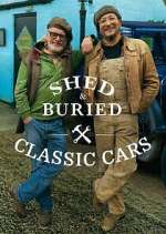 Watch Shed &amp; Buried: Classic Cars Putlocker