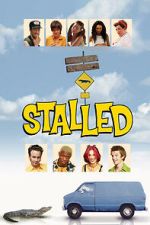Watch Stalled Putlocker